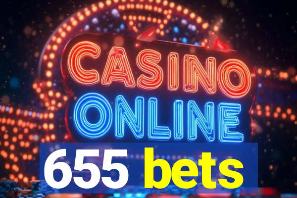 655 bets